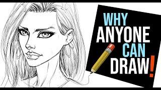 Why I Believe Anyone Can Draw