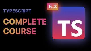 TypeScript Pro: A 4-Hour Deep Dive from Basics to Expert Level