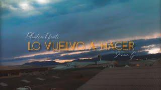 JAIME.G ft BLOODSOULBEATS - LO VUELVO A HACER (Secuencia #01)