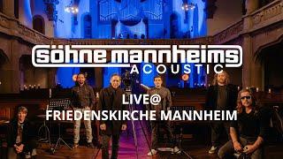 Söhne Mannheims Acoustic - Live @ Friedenskirche