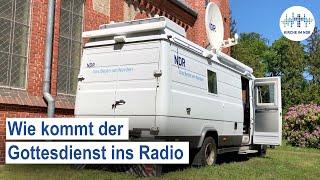 Wie entsteht ein Radiogottesdienst?