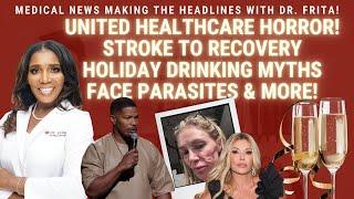 United Healthcare Crisis | Brandi Glanville Face Parasite | Jamie Foxx Health Update & More!