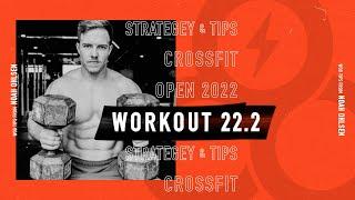 CrossFit Open 22.2 Workout Noah Ohlsen's Tips for Success