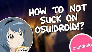 How to not suck on osu!droid | Part 1