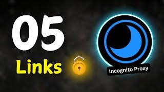 05 New Incognito PROXY Links | Unblocked Websites for School 2025 | Incognito proxy links