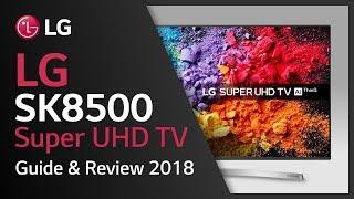 LG Super UHD TV I SK8500 product video I 4K HDR TVs