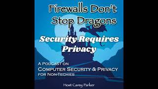 Ep247: Security Requires Privacy