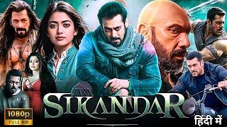 Sikandar Full Hindi Movie 2024 | Salman khan | Rashmika Mandanna | Sathyaraj | Reviews & Facts