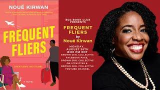 BGC Book Club Presents: Noué Kirwan, author of FREQUENT FLIERS