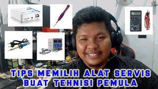 TIPS MEMILIH ALAT SERVIS BUAT TEHNISI HP PEMULA