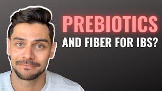 Do Prebiotics Make IBS And Our Gut Microbiome Worse?