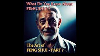 PART 1 - The Art of FENG SHUI. #realestate  #fengshui #theplotpointTV