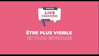 Etre plus visible et plus efficace