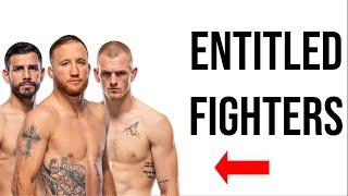 Fighters Are Becoming So Entitled And It's Ruining The UFC