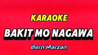 Bakit mo Nagawa #KARAOKE #BernMarzan #originalSong