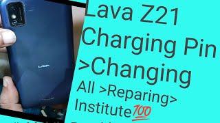 Lava Z21 Charging Pin Changing #The Mobile Care08