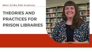 Meet Giulia De Rocco, PhD Student - Theories and practices for prison libraries