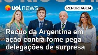 G20: Recuo da Argentina em ação de Lula contra fome pega delegações de surpresa