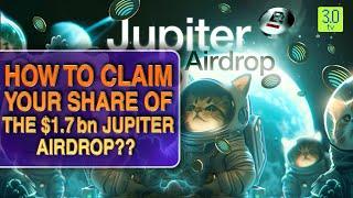 How to Claim Your Share of the $1.7 bn Jupiter Airdrop?? | Web3 | 3.0 TV