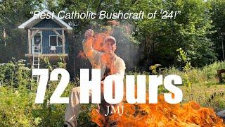 72 Hours - ⭐️THE MOVIE!⭐️ - Fr. Mark Goring, CC