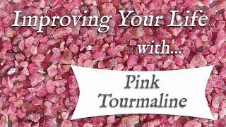 PINK TOURMALINE  Top 4 Crystal Wisdom Benefits of Pink Tourmaline | Elbaite