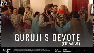 Guruji's Devote  | Guruji Old Sangat | Experiences Share By Old Sangat | Guruji Satsang 
