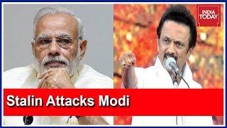 MK Stalin Calls PM Modi A 'Sadist' For Not Visiting Cyclone Hit Tamil Nadu