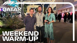 Weekend Warm-Up | 2024 Qatar Grand Prix