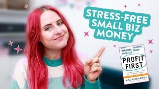 How I use PROFIT FIRST for my Small Business | Making Money as a Creative