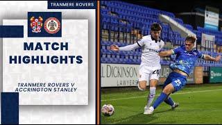 Match Highlights | Tranmere Rovers v Accrington Stanley (BSM Trophy)