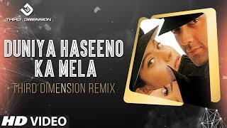 Duniya Haseeno Ka Mela (Third Dimension Remix) | Gupt | Bobby Deol | Udit Narayan