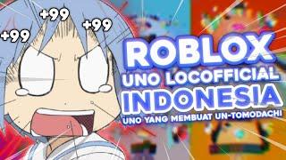 Roblox Indonesia - Uno Yang Membuat Un-Tomodachi