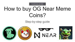 How to buy OG Near Meme Coins - Step-by-step guide