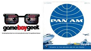 Pan Am Review with the Game Boy Geek