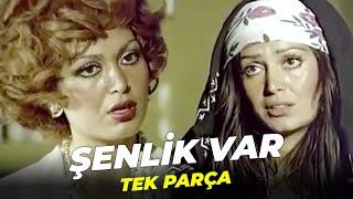 Şenlik Var | Tek Parça