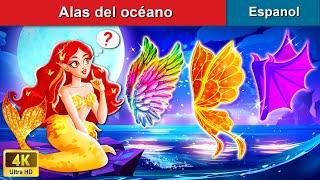 Alas del océano  Perfect Wings of The Ocean in Spanish | WOA - Spanish Fairy Tales