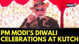 Prime Minister Narendra Modi Celebrates Diwali With BSF In Kutch, Gujarat | PM Modi News | News18