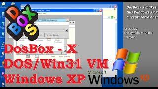 DosBox-X makes Windows XP PC a "real" retro one! - DOS/Win3.1 on XP #dosbox #windowsxp