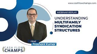 Webinar Replay- Understanding Multifamily Syndication Structures