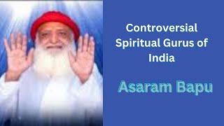 Controversial Spiritual Gurus of India- ASARAM BAPU / Celluloid Shirpigal