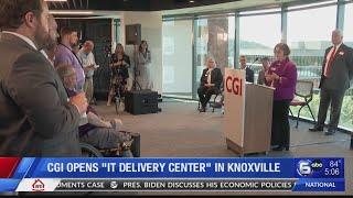 CGI opens 'IT Delivery Center' in Knoxville