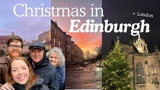 A very delayed Christmas vlog in Edinburgh & London