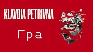 Klavdia Petrivna — Гра