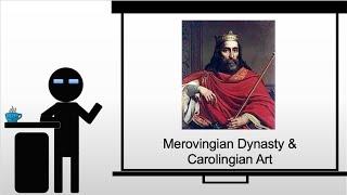 Introducing Merovingian Dynasty & Carolingian Art