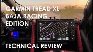 #Garmin #Tread XL, #Baja Race edition, technical review