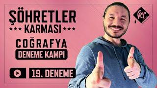 TYT ŞÖHRETLER KARMASI COĞRAFYA DENEME 19.DENEME