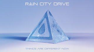 Rain City Drive - Things Are Different Now (Full Album)