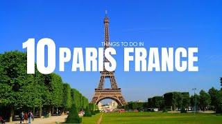 Top 10 Must-Visit Attractions | Best Paris Sights | Vacation Ventures