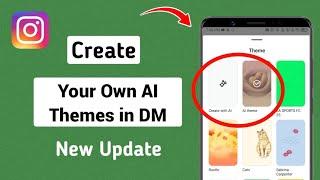 Instagram: How to create your own AI themes in DM