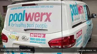 Poolwerx Mobile Franchise – Caroline Springs, VIC